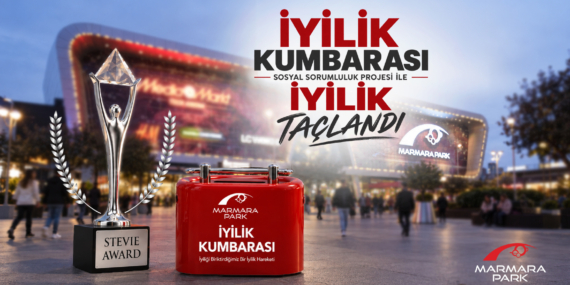 MarmaraPark AVM’nin İyilik Kumbarası Projesine International Business Awards’tan Gümüş Ödül